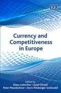 Cover: Currency and Competitiveness in Europe - Edward Elgar Publishing