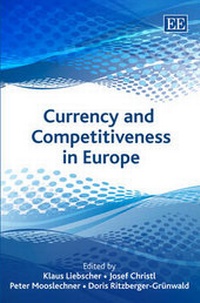 Enlarge image Cover: Currency and Competitiveness in Europe - Edward Elgar Publishing