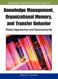 Enlarge image Cover: Knowledge Management, Organizational Memory and Transfer Behavior - Information Science Reference