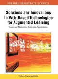 Cover: Solutions and Innovations in Web-based Technologies for Augmented Learning - Information Science Reference
