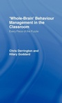 Cover: 'Whole-Brain' Behaviour Management in the Classroom - Routledge