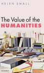 Cover: The Value of the Humanities - Oxford University Press