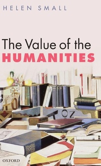 Enlarge image Cover: The Value of the Humanities - Oxford University Press