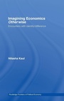 Cover: Imagining Economics Otherwise - Routledge
