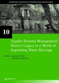 Cover: Aquifer Systems Management: Darcy's Legacy in a World of Impending Water Shortage - CRC Press