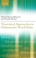 Cover: Theoretical Approaches to Disharmonic Word Order - Oxford University Press