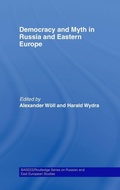 Cover: Democracy and Myth in Russia and Eastern Europe - Routledge