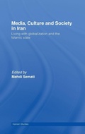 Cover: Media, Culture and Society in Iran - Routledge