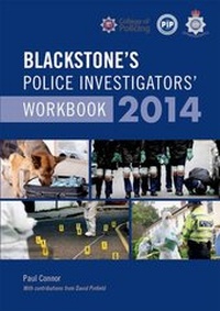 Abbildung von: Blackstone's Police Investigators' Workbook 2014 - Oxford University Press