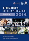 Bild: Blackstone's Police Investigators' Manual 2014 - Oxford University Press