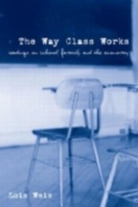 Enlarge image Cover: The Way Class Works - Routledge