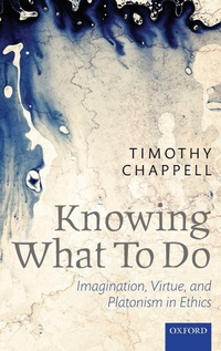 Bild vergrößern Bild: Knowing What To Do - Oxford University Press