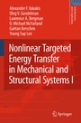Cover: Nonlinear Targeted Energy Transfer in Mechanical and Structural Systems - Springer