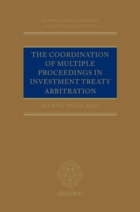 Abbildung von: The Coordination of Multiple Proceedings in Investment Treaty Arbitration - Oxford University Press
