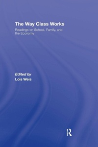 Enlarge image Cover: The Way Class Works - Routledge