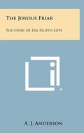 Cover: The Joyous Friar - Literary Licensing, LLC