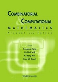 Enlarge image Cover: Combinatorial And Computational Mathematics: Present And Future - World Scientific Publishing Co Pte Ltd