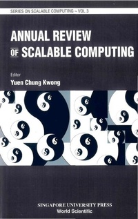 Enlarge image Cover: Annual Review Of Scalable Computing, Vol 3 - World Scientific Publishing Co Pte Ltd