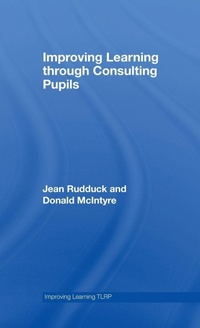 Enlarge image Cover: Improving Learning through Consulting Pupils - Routledge