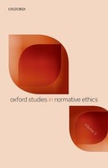Cover: Oxford Studies in Normative Ethics, Volume 3 - Oxford University Press