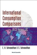 Cover: International Consumption Comparisons: Oecd Versus Ldc - World Scientific Publishing Co Pte Ltd