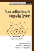 Cover: Theory And Algorithms For Cooperative Systems - World Scientific Publishing Co Pte Ltd