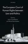 Cover: The European Court of Human Rights between Law and Politics - Oxford University Press