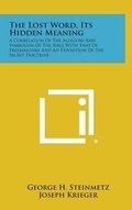 Cover: The Lost Word, Its Hidden Meaning - Literary Licensing, LLC