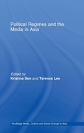 Cover: Political Regimes and the Media in Asia - Routledge