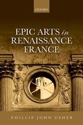 Cover: Epic Arts in Renaissance France - Oxford University Press