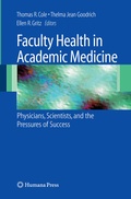Cover: Faculty Health in Academic Medicine - Humana Press Inc.