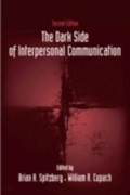 Cover: The Dark Side of Interpersonal Communication - Routledge