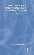 Cover: Toward Defining and Improving Quality in Adult Basic Education - Routledge