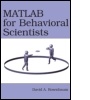 Cover: MATLAB for Behavioral Scientists - Lawrence Erlbaum Associates Inc