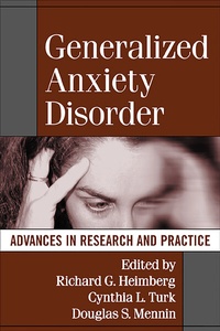 Enlarge image Cover: Generalized Anxiety Disorder - Guilford Publications
