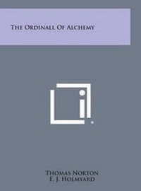 Enlarge image Cover: The Ordinall of Alchemy - Literary Licensing, LLC