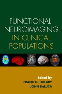 Enlarge image Cover: Functional Neuroimaging in Clinical Populations - Guilford Publications