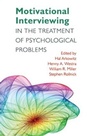 Cover: Motivational Interviewing in the Treatment of Psychological Problems, First Edition - Guilford Publications