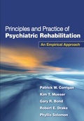 Cover: Principles and Practice of Psychiatric Rehabilitation, First Edition - Guilford Publications