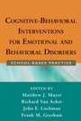 Cover: Cognitive-Behavioral Interventions for Emotional and Behavioral Disorders - Guilford Publications