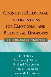 Enlarge image Cover: Cognitive-Behavioral Interventions for Emotional and Behavioral Disorders - Guilford Publications