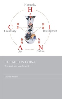 Enlarge image Cover: Created in China - Routledge