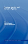 Cover: Practical Identity and Narrative Agency - Routledge