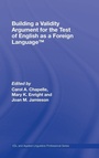 Cover: Building a Validity Argument for the Test of English as a Foreign Language (TM) - Routledge