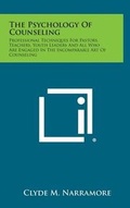 Cover: The Psychology of Counseling - Literary Licensing, LLC