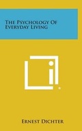 Cover: The Psychology of Everyday Living - Literary Licensing, LLC
