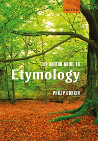 Abbildung von: The Oxford Guide to Etymology - Oxford University Press