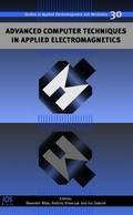 Cover: Advanced Computer Techniques in Applied Electromagnetics - IOS Press,US