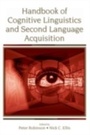 Cover: Handbook of Cognitive Linguistics and Second Language Acquisition - Routledge
