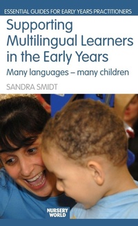 Enlarge image Cover: Supporting Multilingual Learners in the Early Years - Routledge